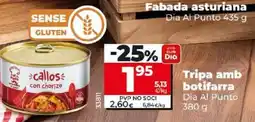 Dia Tripa amb botifarra Dia Al Punto oferta