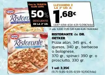 Supermercados Lupa Ristorante De Dr. Oetker Pizza Atún Quesos Barbacoa O Blognese Spinaci O Prosciutto oferta