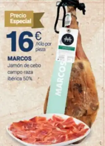 Supermercados Plaza Marcos Jamón de Cebo Campo Raza Ibérica 50% oferta