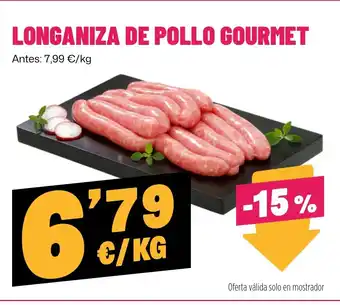 AhorraMas Longaniza de pollo gourmet oferta