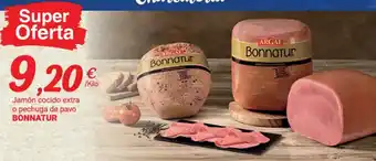 Supermercados Plaza Bonnatur Jamón Cocido Extra o Pechuga De Pavo oferta