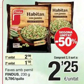 SPAR Fragadis Segona Unitat -50% Faves Amb Pernil Findus oferta