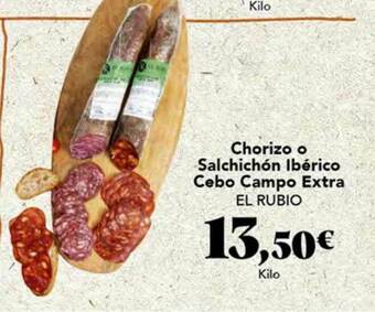 Gadis Chorizo O Salchichón Ibérico Cebo Campo Extra El Rubio oferta