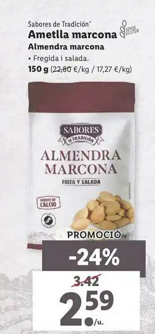 Lidl Sabores De Tradición Ametlla Marcona Almendra Marcona oferta