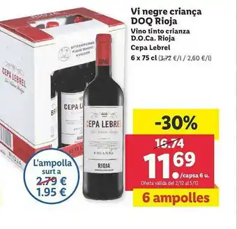 Lidl Vi Negre Cirança Doq Rioja Cepa Lebrel oferta