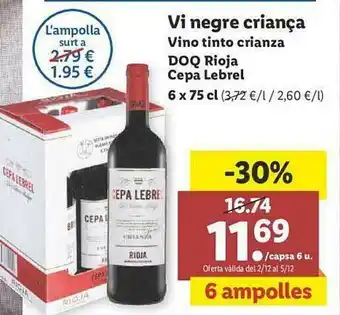 Lidl Vi Negre Criança Vino Tinto Crianza Doq Rioja Cepa Lebrel oferta