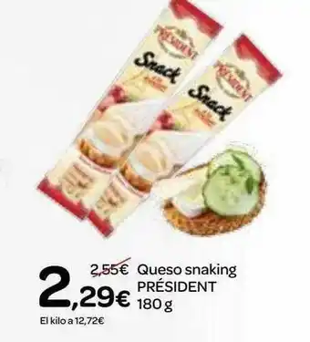 Dialprix Queso Snaking Président oferta