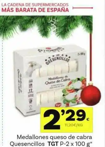 Supermercados Dani Medallones Queso De Cabra Quesencillos Tgt oferta