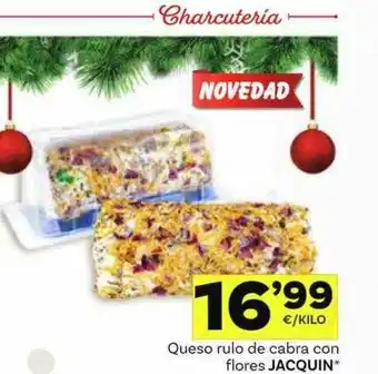 Supermercados Dani Queso Rulot De Cabra Con Flores Jacquin oferta