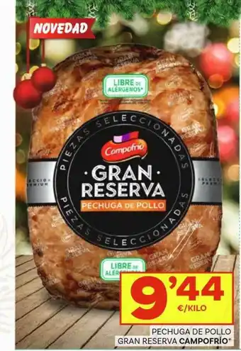Supermercados Dani Pechuga De Pollo Gran Reserva Campofrio oferta