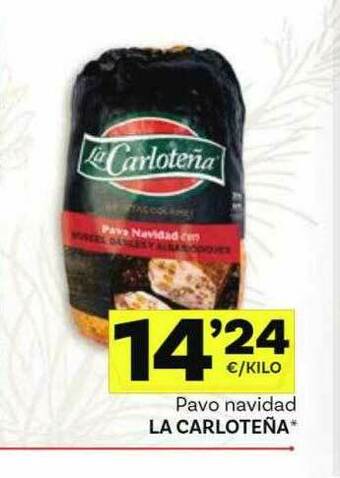Supermercados Dani Pavo Navidad La Carloteña oferta