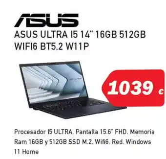 Microsshop ASUS Ultra 15 14" 16gb 512gb wifi6 bt5.2 w11p oferta