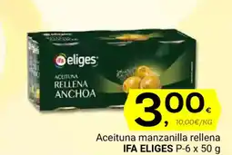 Supermercados Dani IFA ELIGES Aceituna manzanilla rellena oferta