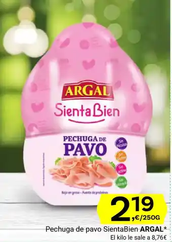 Supermercados Dani ARGAL Pechuga de pavo Sienta Bien oferta