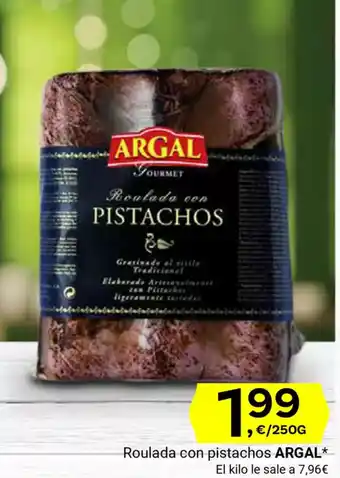 Supermercados Dani ARGAL Roulada con pistachos oferta