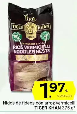 Supermercados Dani TIGER KHAN Nidos de fideos con arroz vermicelli oferta