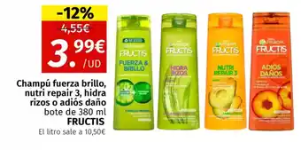 Maskom Supermercados FRUCTIS Champú fuerza brillo, nutri repair 3, hidra rizos o adiós daño oferta