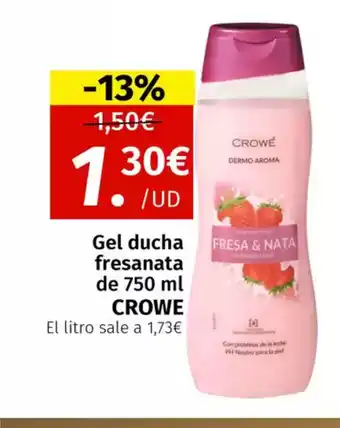 Maskom Supermercados CROWE Gel ducha fresanata oferta