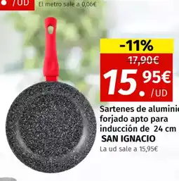 Maskom Supermercados SAN IGNACIO Sartenes de aluminio forjado apto para inducción de 24 cm oferta