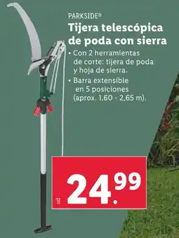 Lidl PARKSIDE® Tijera telescópica de poda con sierra oferta