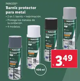 Lidl PARKSIDE® Barniz protector para metal oferta