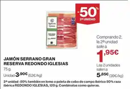 Supercor Exprés Jamón serrano gran reserva redondo iglesias oferta