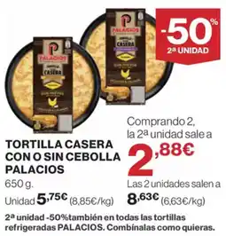 Supercor Exprés PALACIOS Tortilla casera con o sin cebolla oferta