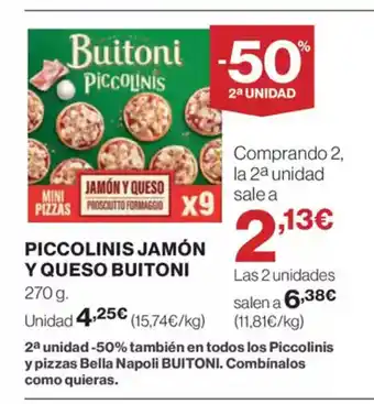 El Corte Inglés BUITONI Piccolinis jamón y queso oferta