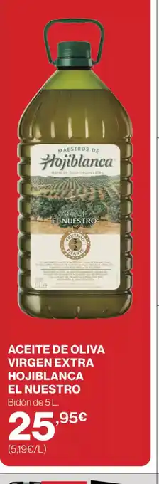 El Corte Inglés EL NUESTRO Aceite de oliva virgen extra hojiblanca oferta