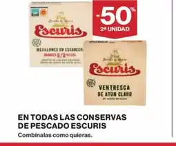 El Corte Inglés En todas las conservas de pescado escuris oferta