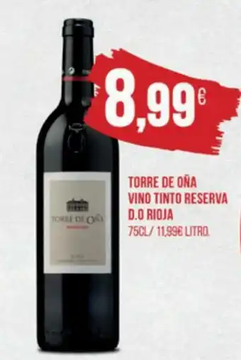 Supermercados Plaza Torre de Oña Vino Tinto Reserva D.O Rioja oferta