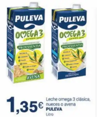 Supermercados Plaza Puleva Leche Omega 3 Clásica Nueces o Avena Litro oferta
