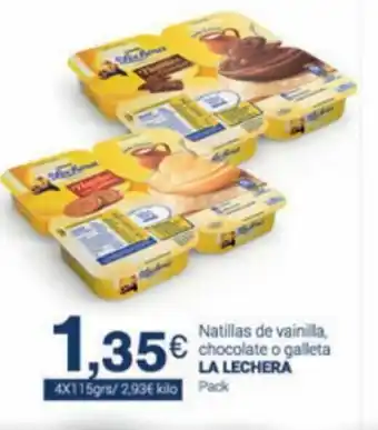 Supermercados Plaza La Lechera Natillas de Vainilla, Chocolate o Galleta Pack oferta