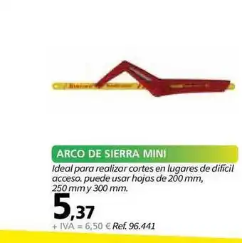Coferdroza Arco De Sierra Mini oferta