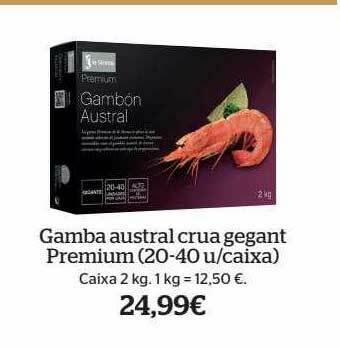 La Sirena Gamba Austral Crua Gegant Premium oferta