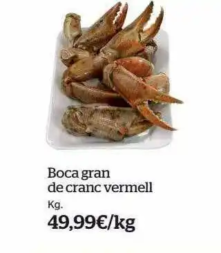 La Sirena Boca Gran De Cranc Vermell oferta