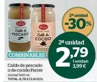 La Sirena 2a Unidad -30% Caldo De Pescado O De Cocido Ferrer oferta