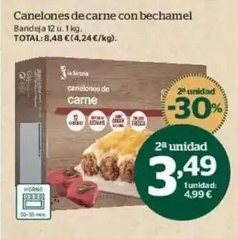 La Sirena 2a Unidad -30% Canelones De Carne Con Bechamel oferta