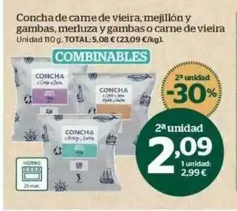 La Sirena 2a Unidad -30% Concha De Carne De Vieira Mejillón Y Gambas Merluza Y Gambas O Carne De Vieira oferta