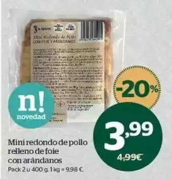 La Sirena Mini Redondo De Pollo Relleno De Foie Con Arándanos oferta