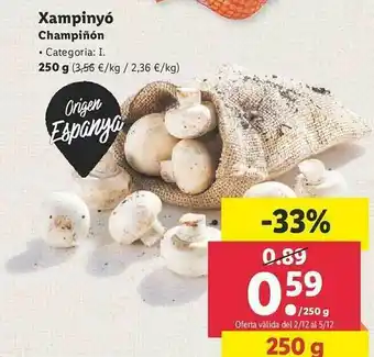 Lidl Xampinyó Champiñon oferta