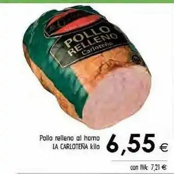 Cash Ifa Pollo Rellena Al Horno La Carloteña oferta