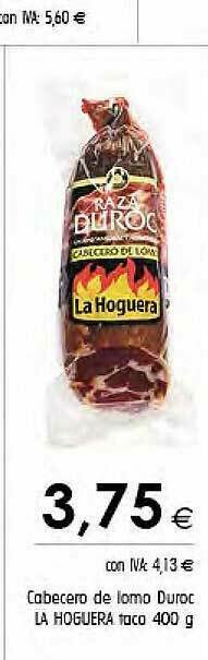 Cash Ifa Cabecero De Lomo Duroc La Hoguera oferta