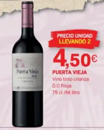 Supermercados Plaza Puerta Vieja Vino Tinto Crianza D.O. Rioja 75 cl oferta