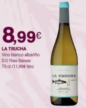 Supermercados Plaza La Trucha Vino Blanco Albariño D.O Rias Baixas 75 cl oferta
