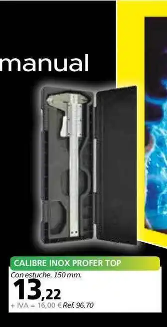 Coferdroza Calibre Inox Profer Top oferta