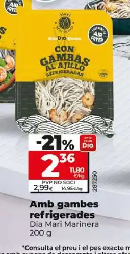 Dia Amb gambes refrigerades oferta