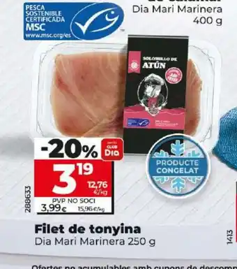 Dia Filet de tonyina oferta