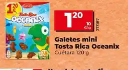 Dia Galetes mini Tosta Rica Oceanix oferta