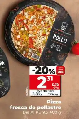 Dia Pizza fresca de pollastre oferta